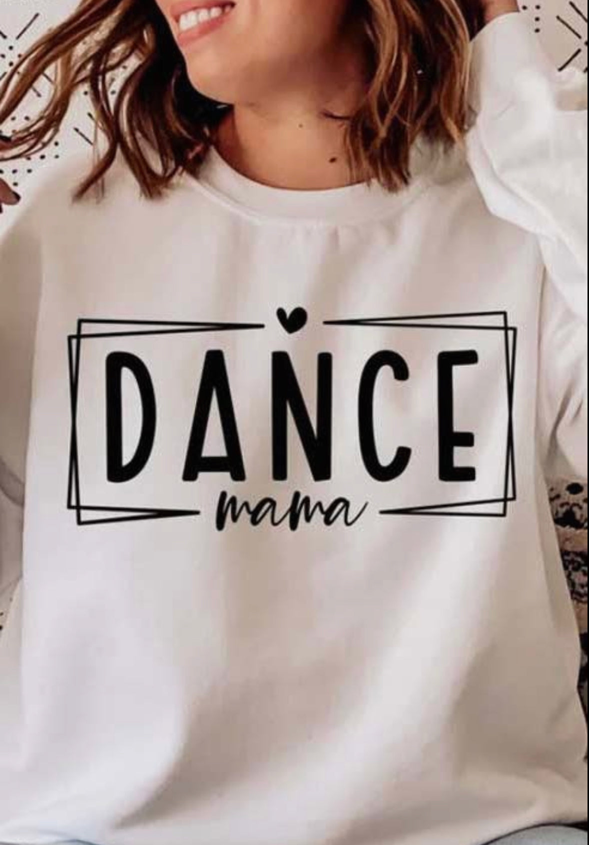 Dance Mama Sweat Shirt